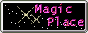 Magic Place